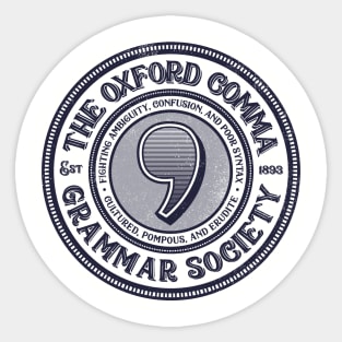 The Oxford Comma Grammar Society Sticker